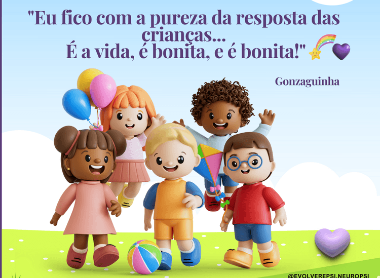 Imagem "Eu fico com a pureza da resposta das crianças... É a vida, é bonita, e é bonita!" 🌈💜